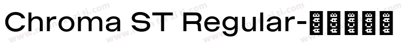 Chroma ST Regular字体转换
